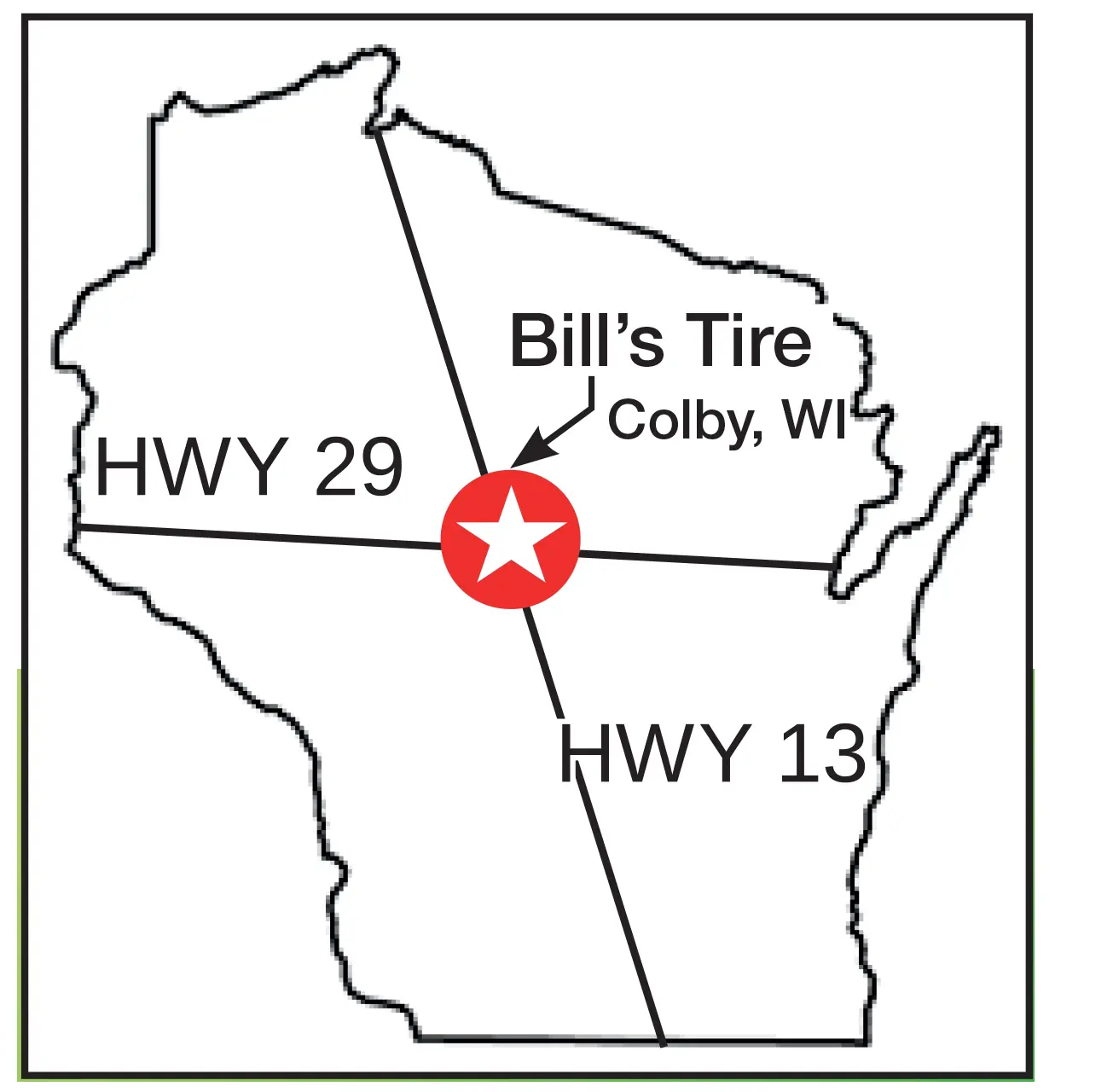 Simple black outline map of Wisconsin showing intersecting HWY 29 (east–west) and HWY 13 (north–south) with a red star marking Colby and an arrow labeled "Bill’s Tire, Colby, WI" indicating the farm tire and wheel service location.